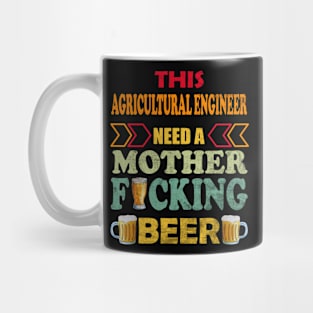 This Agricultural Engineer Need A Mother Fucking Beer Mug